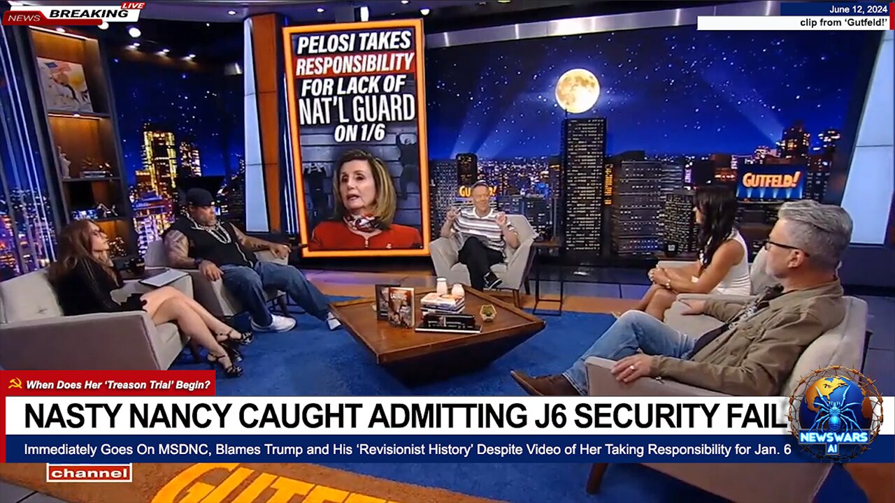 GUTFELD! NASTY PELOSI ADMITS ON TAPE J6 SECURITY FAILURE IS HER FAULT, BLAMES TRUMP! ~ TrumpRap.com