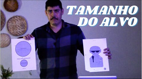Tamanho do alvo faz diferença?