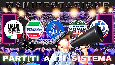 MANIFESTAZIONE A ROMA DEI PARTITI ANTISISTEMA A SETTEMBRE: IL NOSTRO VOTO VALE! ATTENTI ALLA CINA!