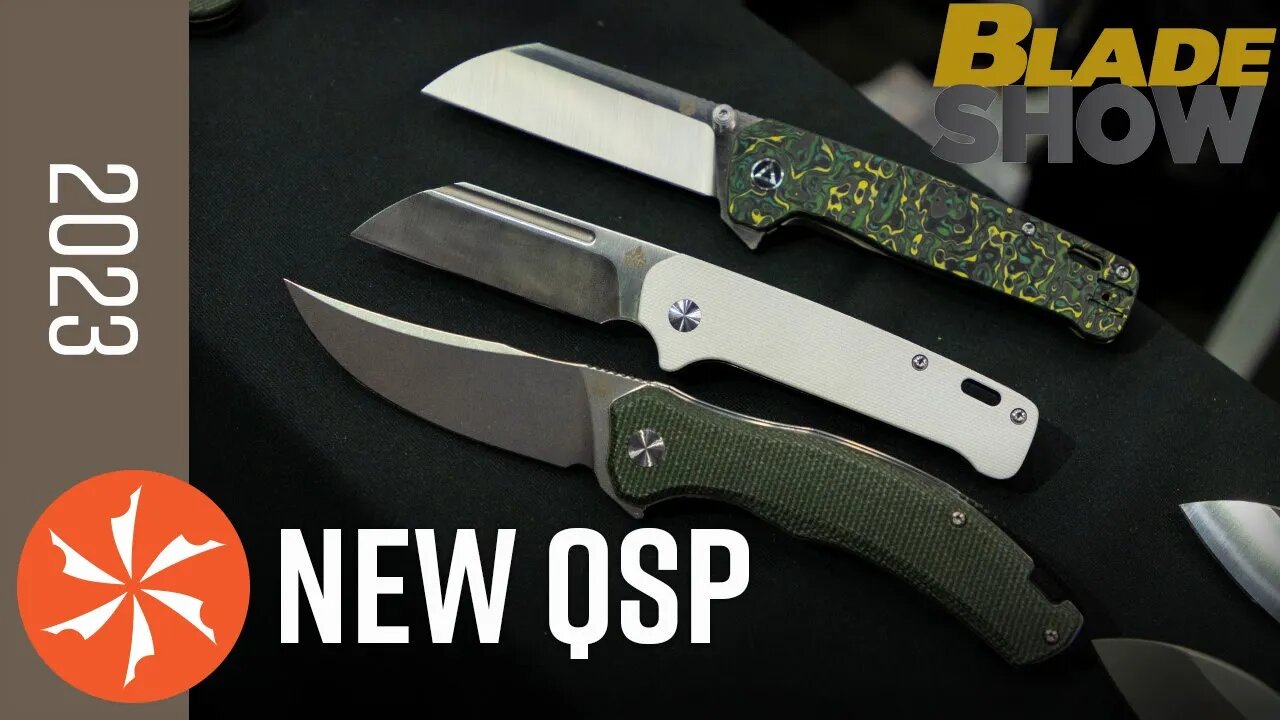 New QSP Knives at Blade Show 2023 - KnifeCenter.com