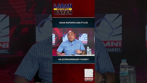 ALAMIN | Saan napunta ang P1.6-B na extraordinary funds?
