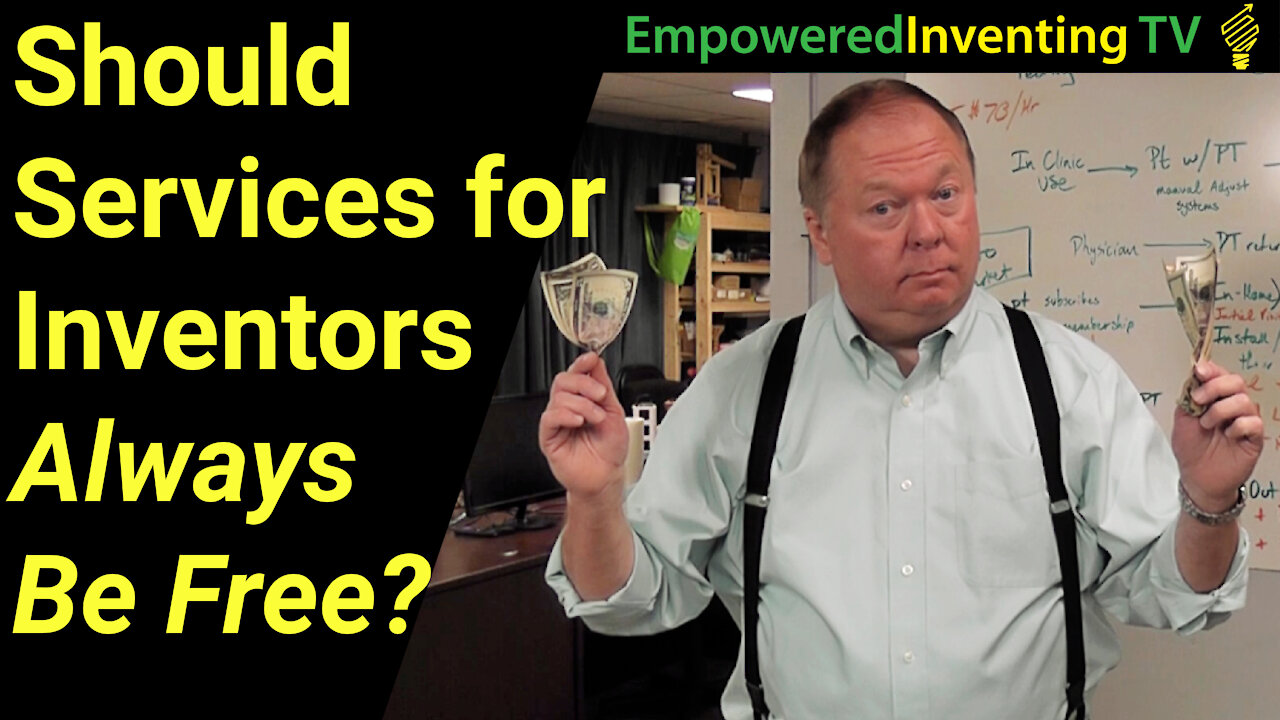 Should Inventor or Entrepreneur Services Always Be Free?