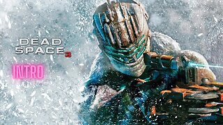 Dead Space 3 intro Full Game No Commentary HD 4K