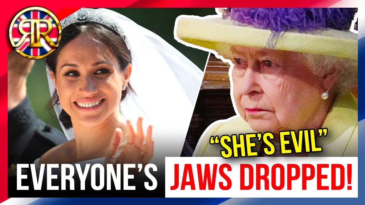 CONFIRMED! Queen called Meghan "EVIL" out LOUD!