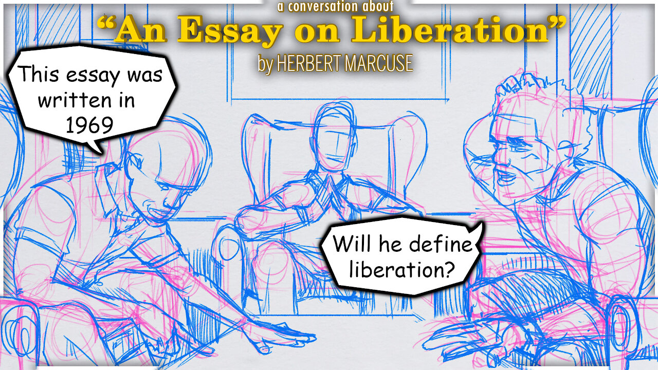 An Essay On Liberation : Intro | A conversation about the Herbert Marcuse Essay