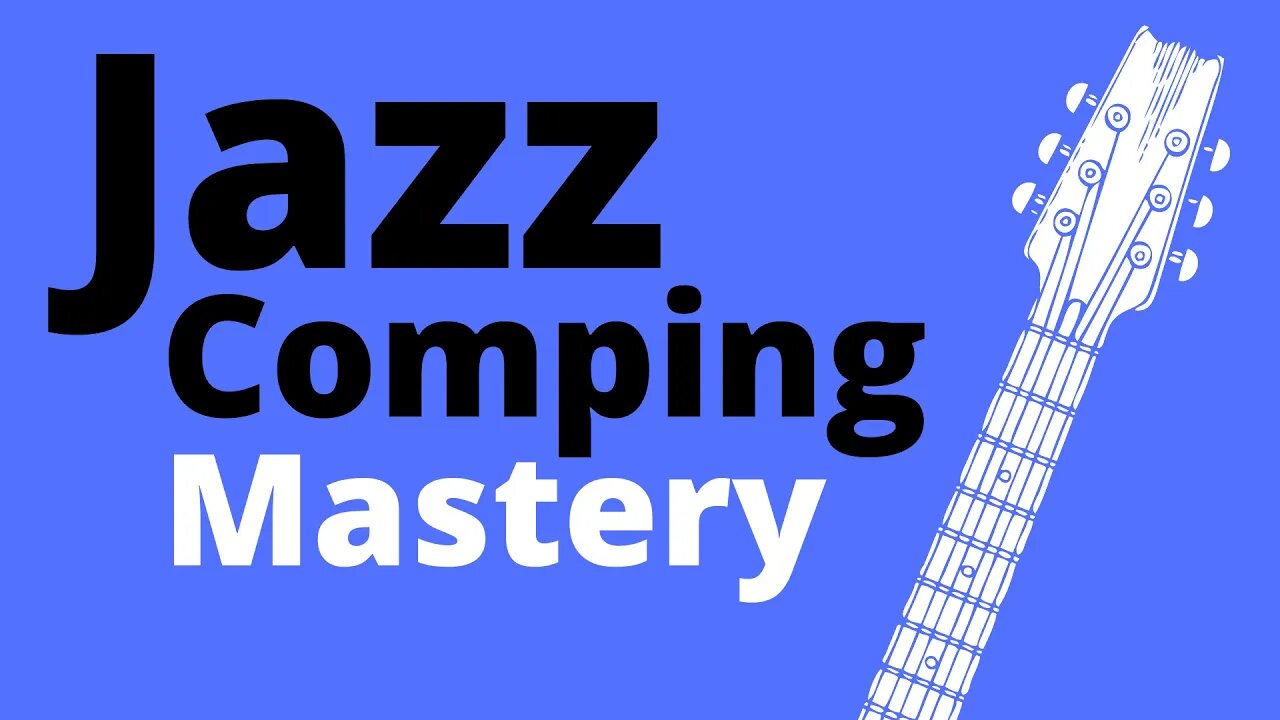 Jazz Comping Mastery Course Trailer