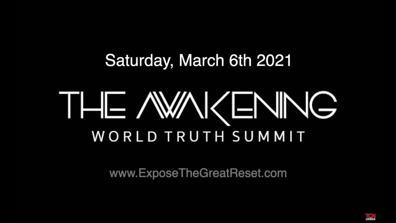 The Second Awakening World Truth Summit