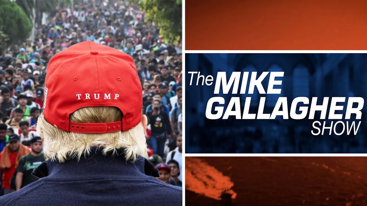 Gallagher: Will The End Of Title 42 Elevate Trump?