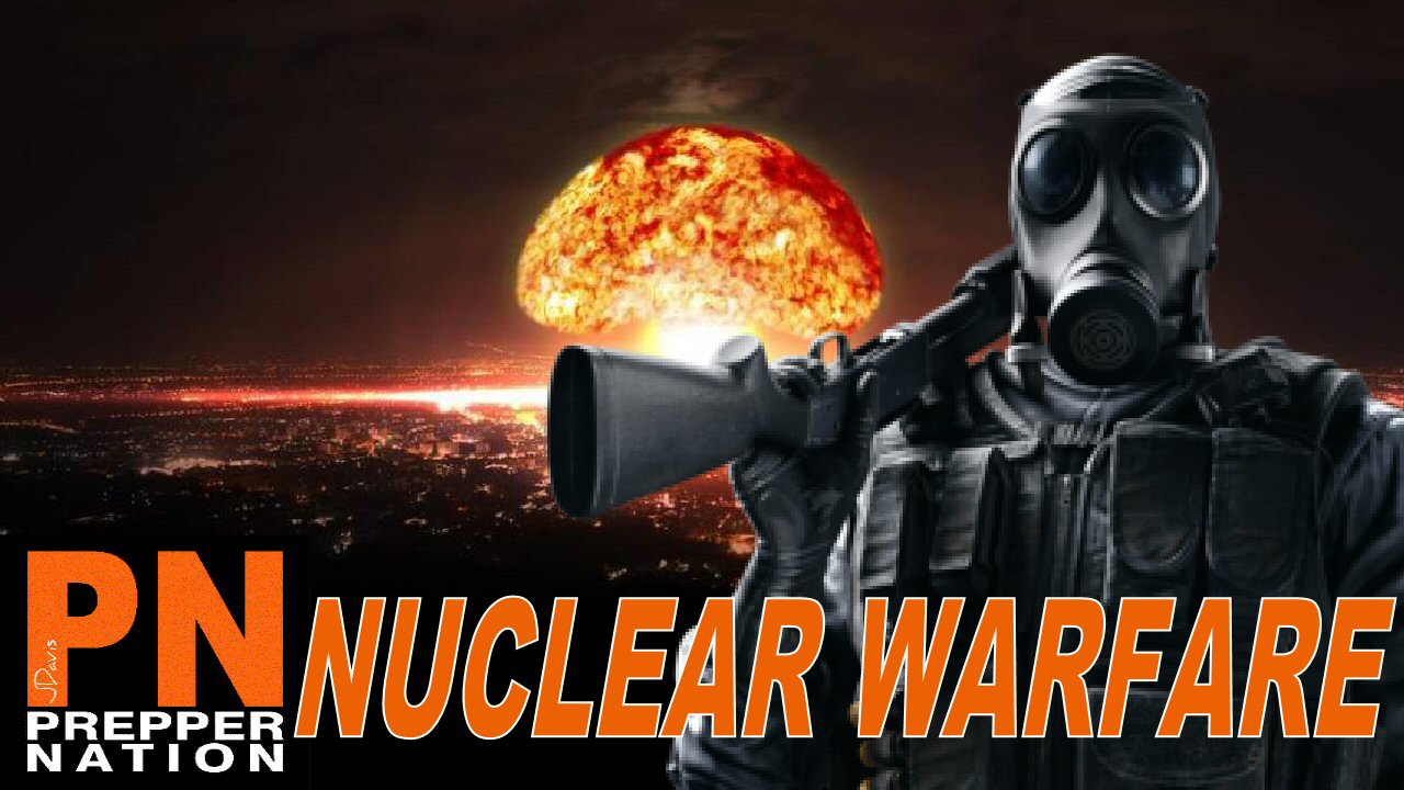 Are We Headed For NUCLEAR WARFARE SHTF?