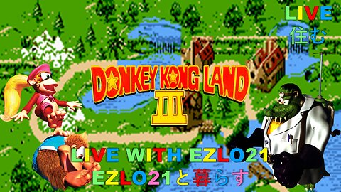 Donkey Kong Land 3 | Live with EZLO21