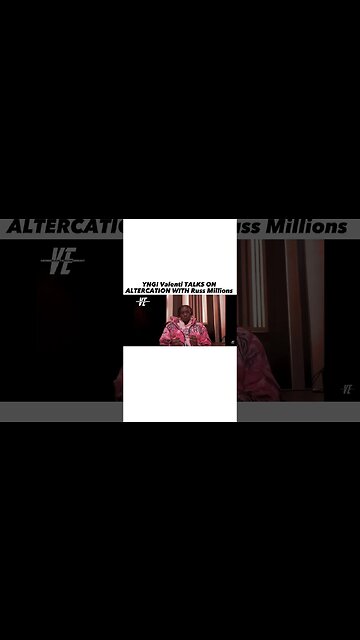 YNGI Valenti Talks On Altercation W/ Russ Millions