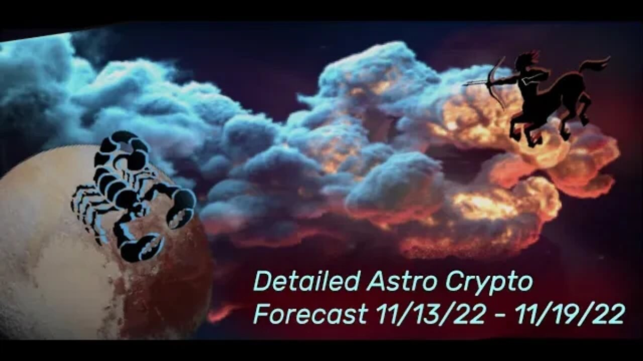 Astro Crypto: Bitcoin Forecast Analysis using Astrology 11/13-11/19/22