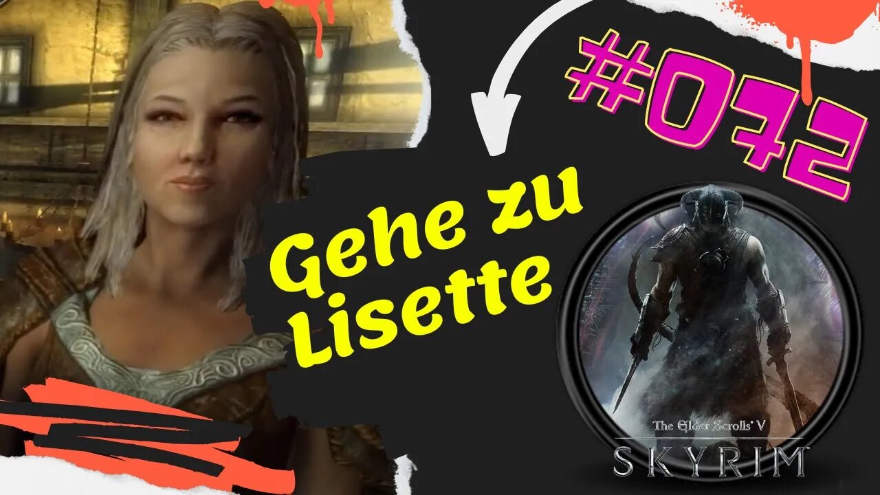 Skyrim Gameplay PC 2022 Let's Play ⭐PART 072 👉 Gehe zu Lisette in Einsamkeit und hole den Gegenstan