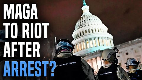 Are Trumpists going to riot (again) if Trump is arrested?