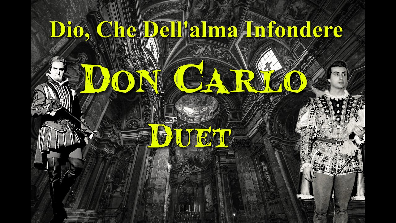 "Dio, che dell'alma infondere" (Don Carlo) - Franco Corelli & Nicolae Herlea English Subtitles