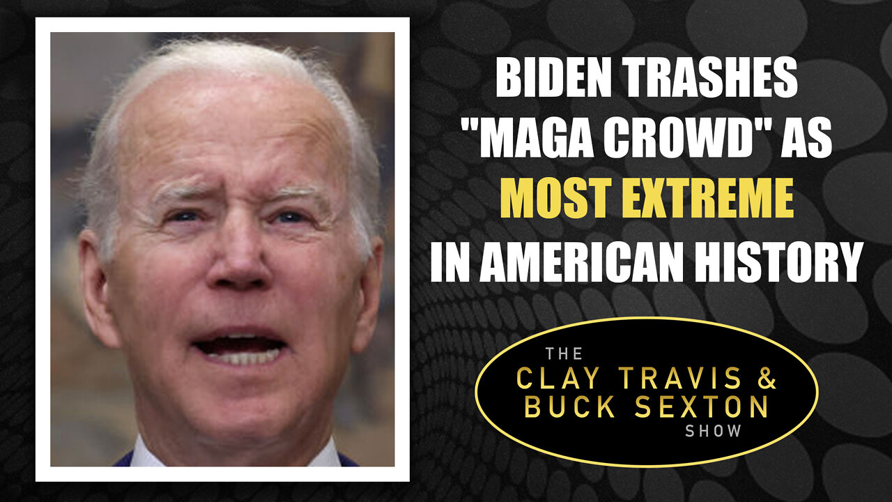 Biden Trashes "MAGA Crowd" as Most Extreme in American History