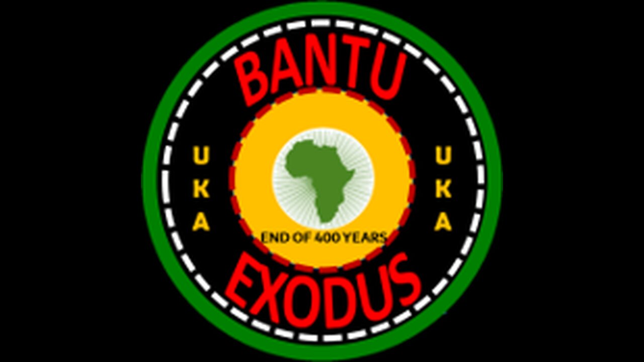 UKA BANTU EXODUS INTRODUCTION