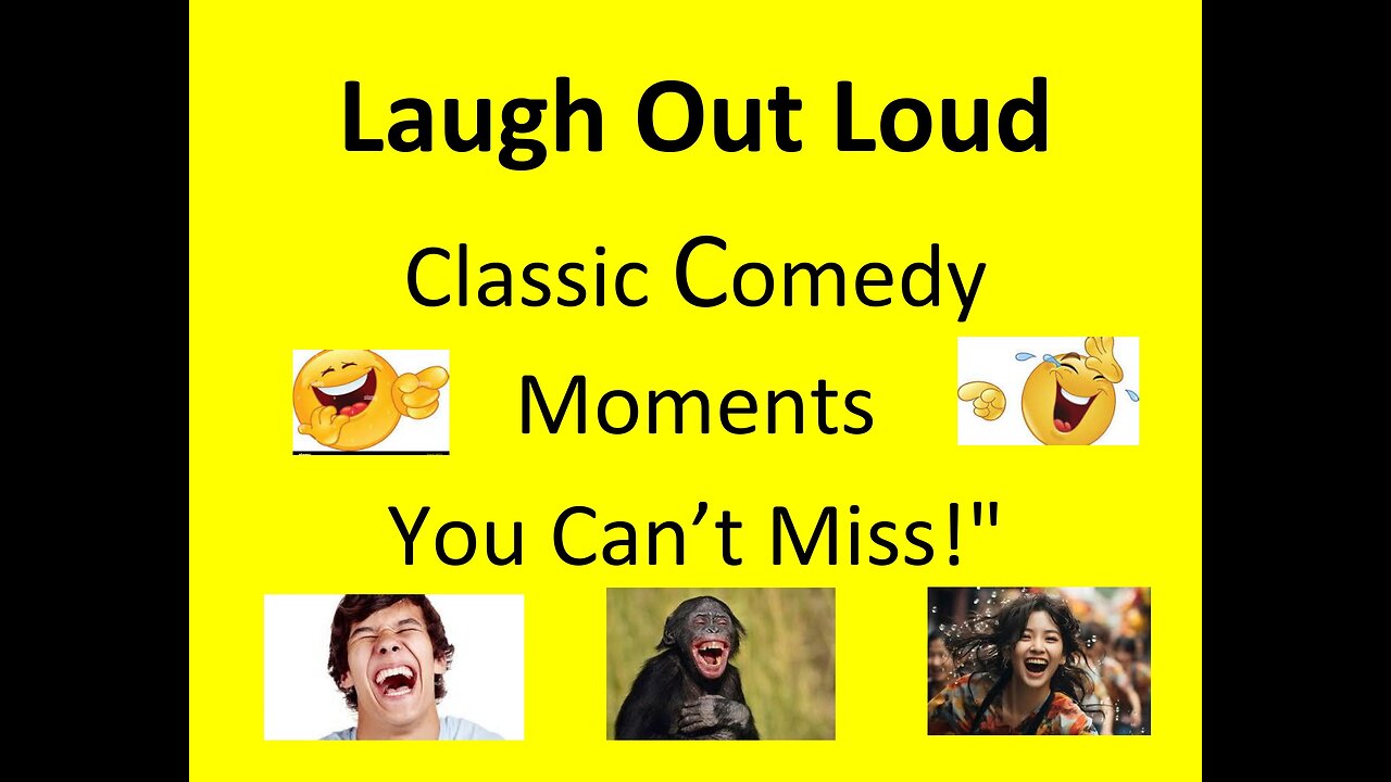 VIDEO'S THAT WILL MAKE YOU LAUGH