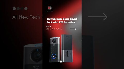 eufy Security Video Smart Lock with PIR Detection #eufy #eufysecurity #smartlocker #accessories