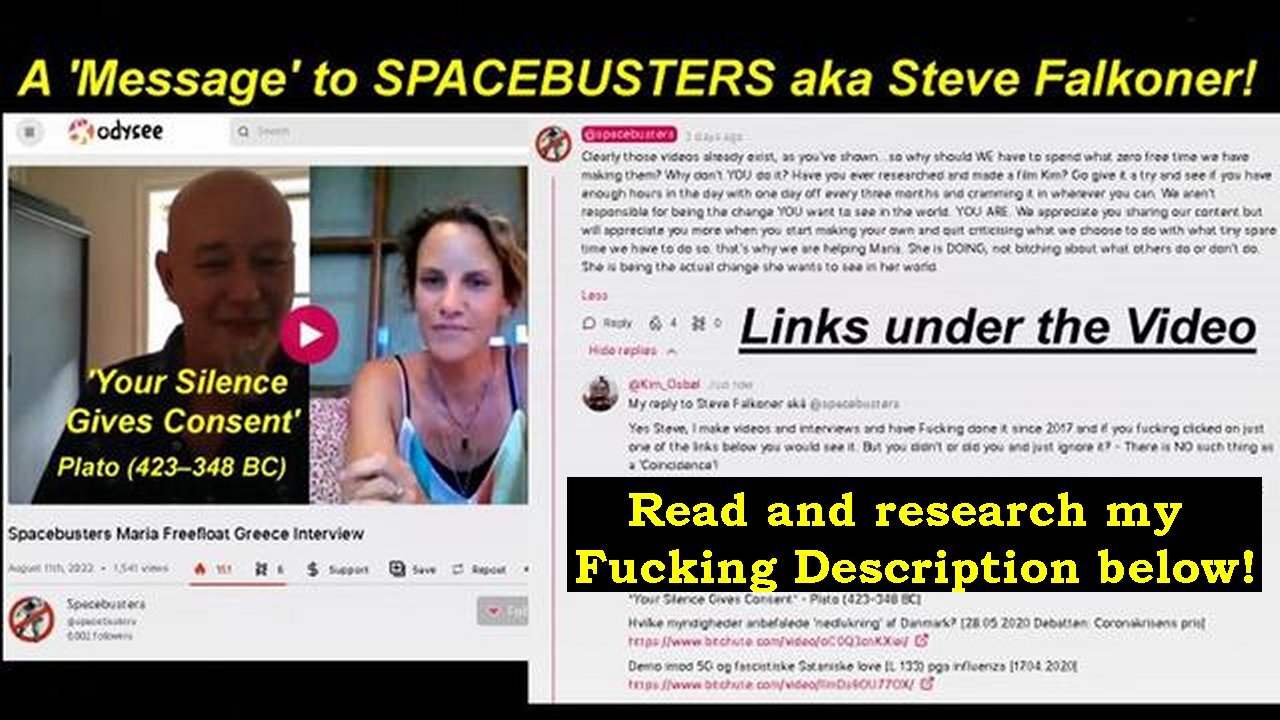 Part 25: A Message to Lying SPACEBUSTERS aká Steve Falkoner Part 1. (Reloaded) [16.08.2022]