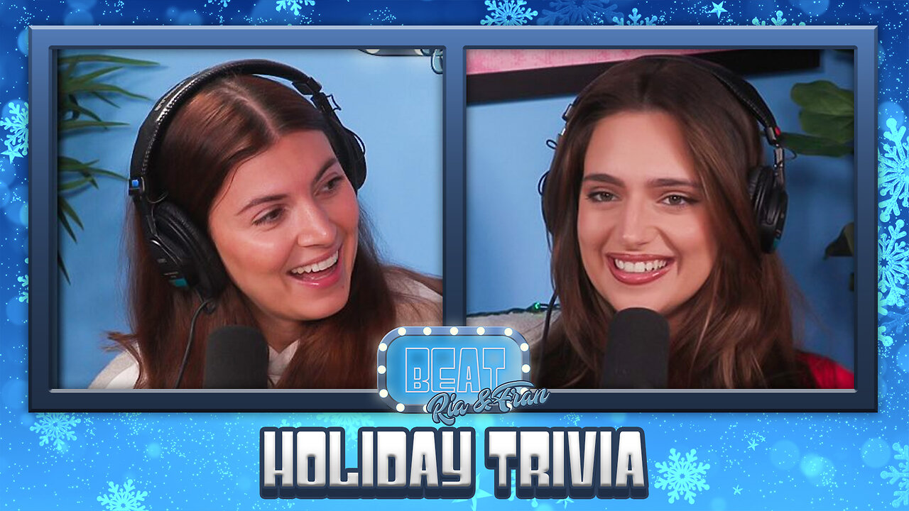 Can You Get These Holiday Trivia Questions Right? Pop Culture Trivia - Beat Ria & Fran Game 155