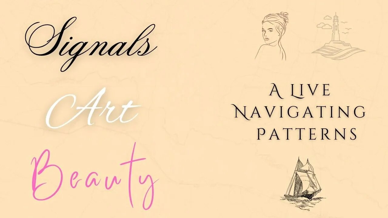 Signals art and beauty, a Live Navigation!