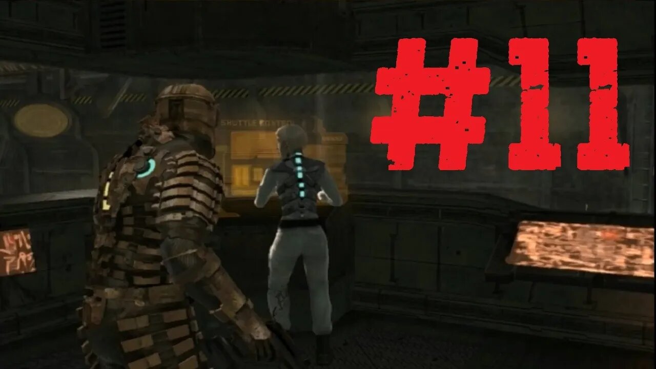 Dead Space Game-play | Part 11 | Chapter 11 | Alternate Solutions ✔