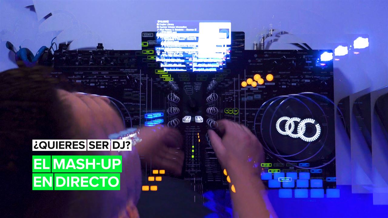 ¿Quieres ser dj? ¡Aprende a hacer un mash up en directo!