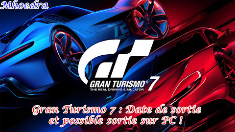 Gran Turismo 7 sur PC ?!