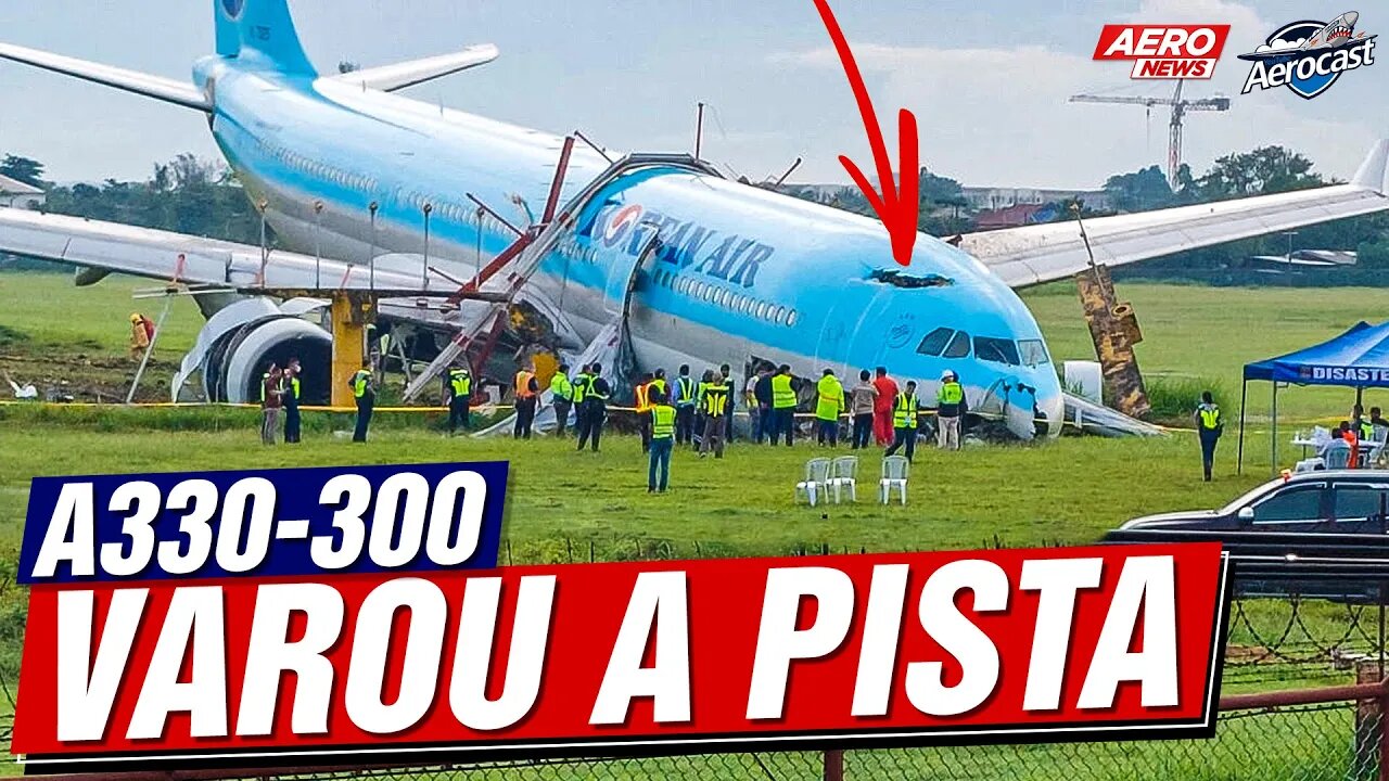 Por que o A330 da Korean saiu da pista?