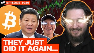 Exposing China's Secret Bitcoin Plan | EP 1089