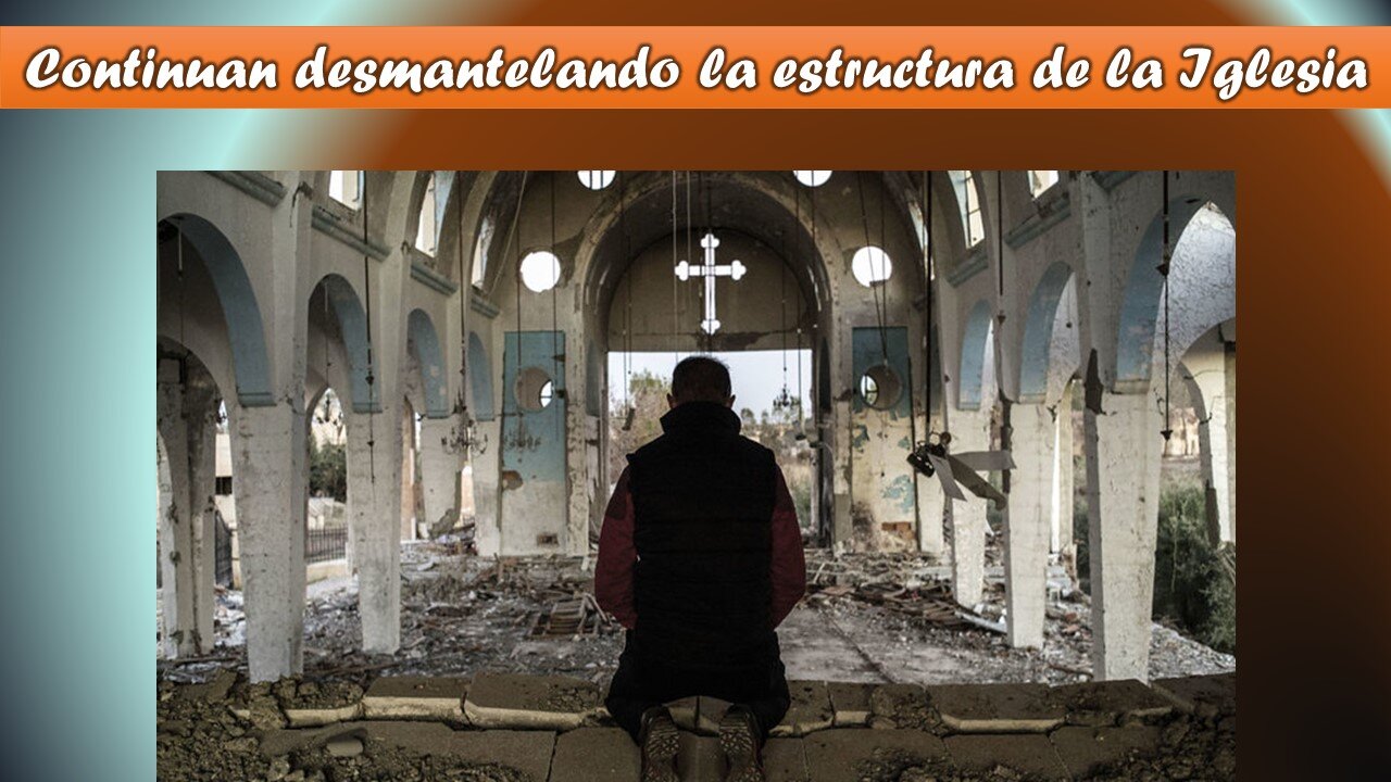 DESMANTELANDO A LA IGLESIA