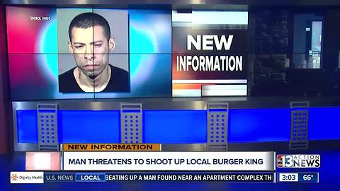 Man arrested for threat at Burger King