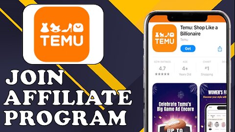 HOW TO JOIN TEMU AFFILIATE PROGRAM