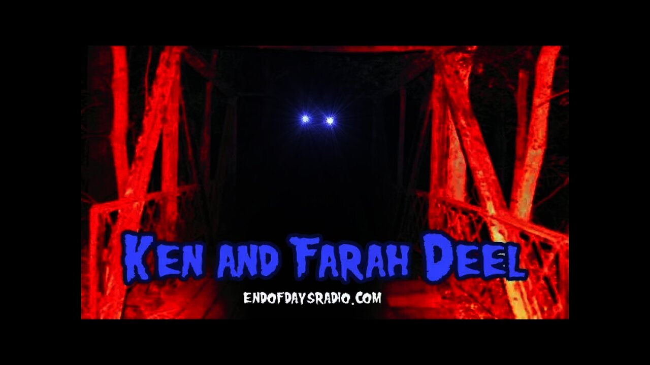 Ken and Farah Deel | Demonic Haunting, Oppression, Shadow People | EODR 39