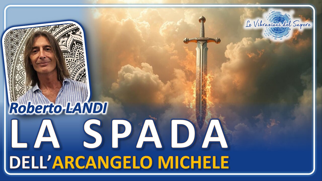 La spada dell'Arcangelo Michele - Roberto Landi