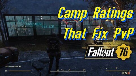 Fallout 76 Camp Ratings That Make You Fix PvP