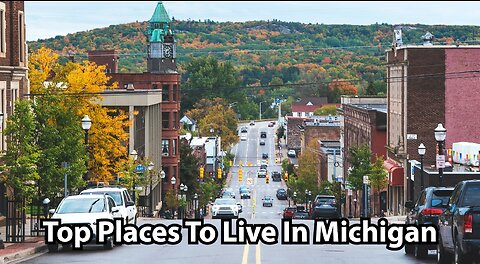 Top Places To Live In Michigan