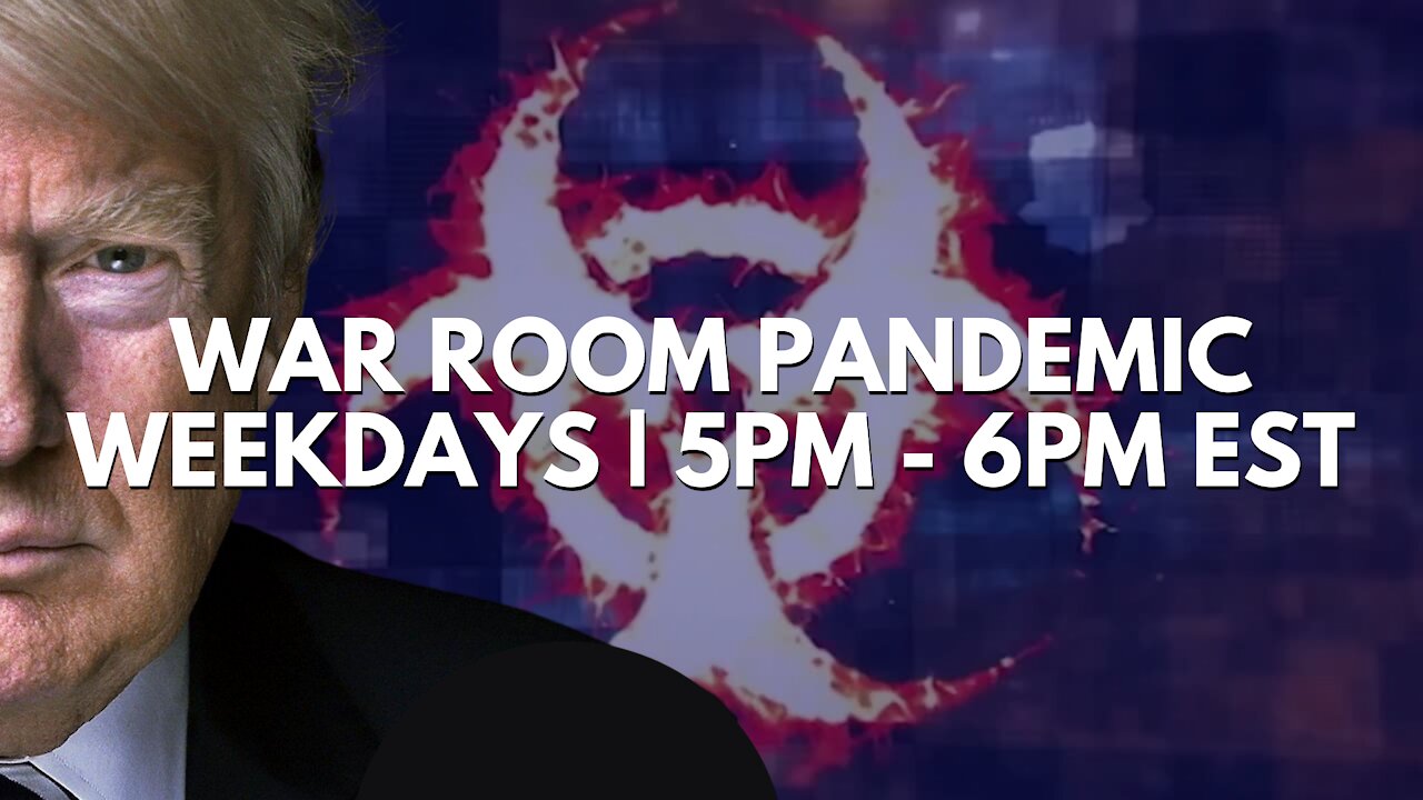 Patriot News Outlet Live | War Room Pandemic | 5PM - 6PM EST | 6/8/2021