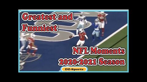 🔥 Greatest and Funniest NFL Moments 🏈 2020 - 2021 Season