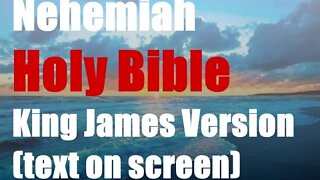 Nehemiah 1 + 2 KJV Bible Audio (2022 King James Version)