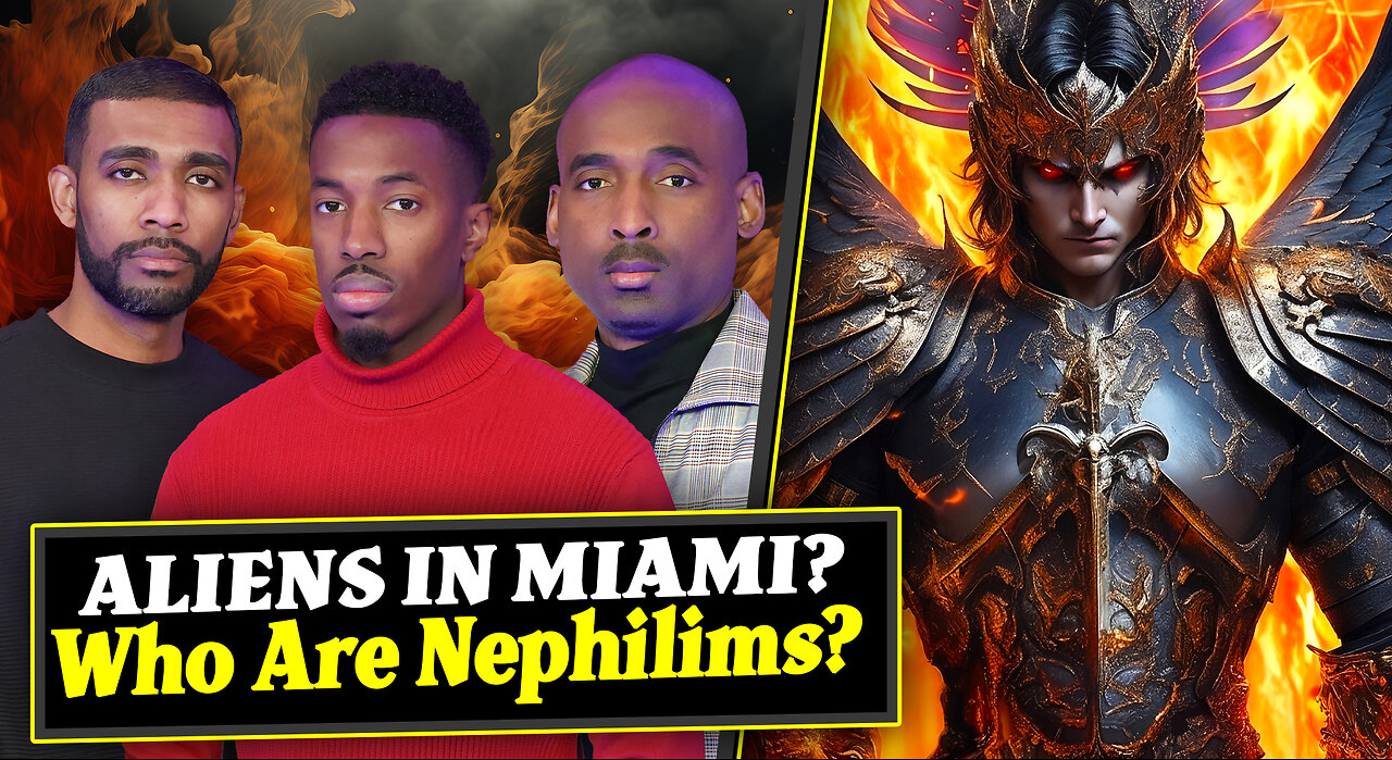 MAKE IT PLAIN | Ep. 25 | Alien/Nephilim Sightings in Miami? Who Are The Sons Of God in Genesis 6?