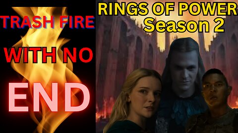 Rings of power season 2 is Doomed