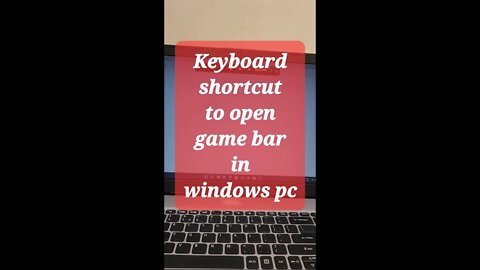 Keyboard shortcut to open game bar in windows pc #shorts #youtubeshorts