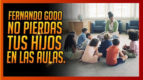 NO PIERDAS TUS HIJOS EN LAS AULAS