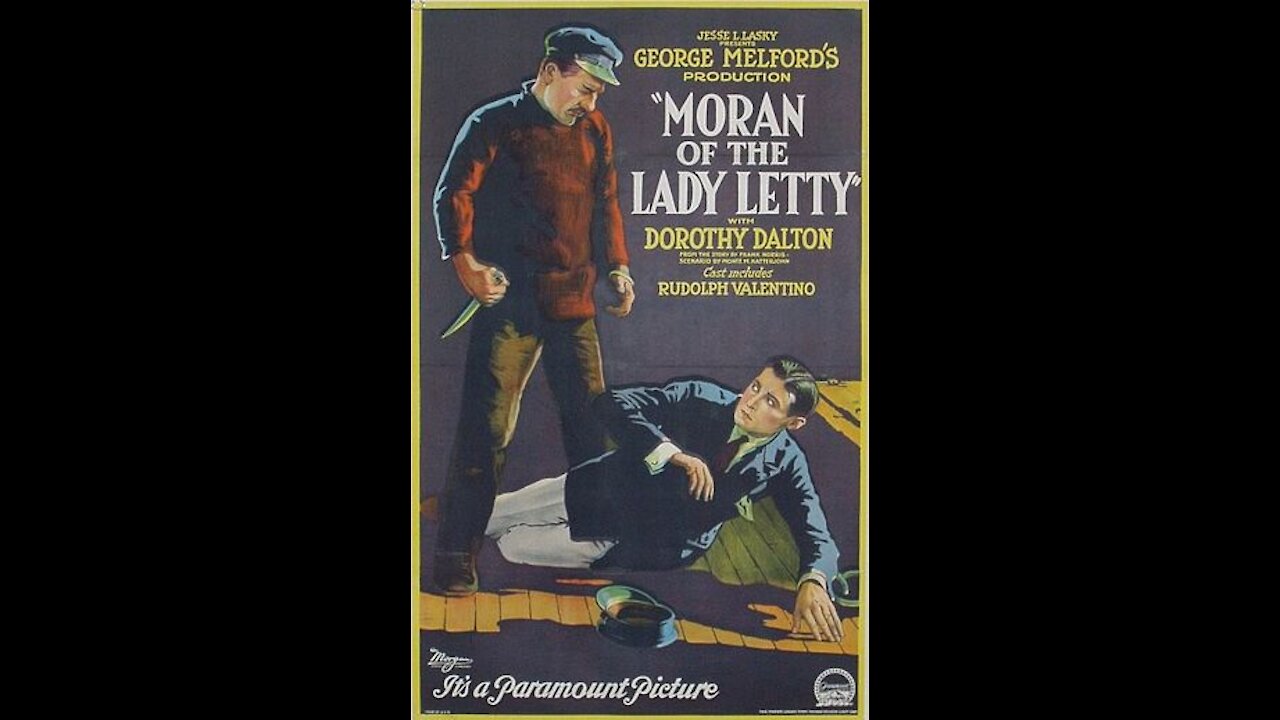 Moran of the Lady Letty (1922 film) - Directed by George Melford - Full Movie