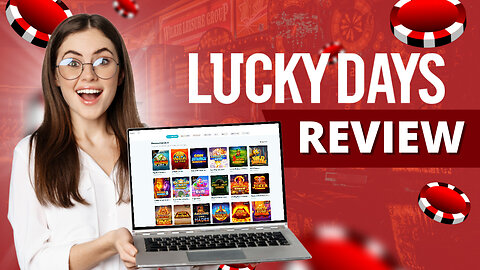 Lucky Days Vegas Review ⭐ Signup, Bonuses, Payments and More