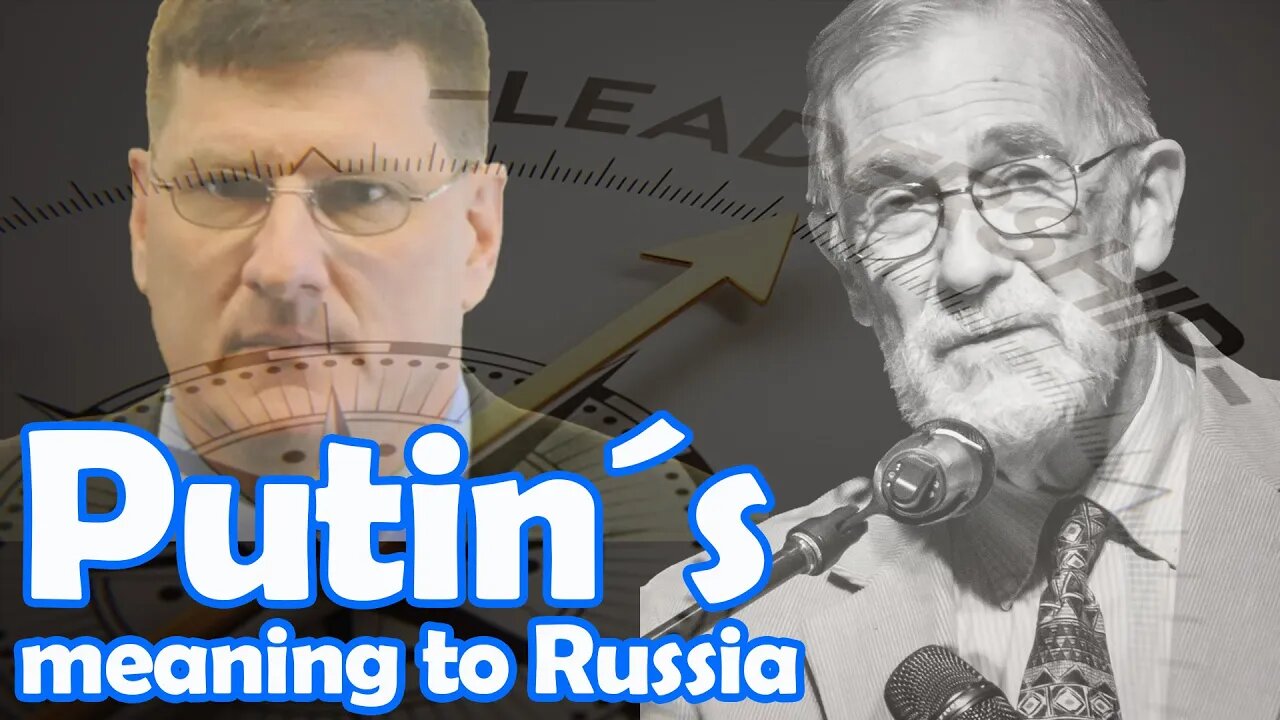 What does Putin mean to Russia | Scott Ritter & Ray McGovern