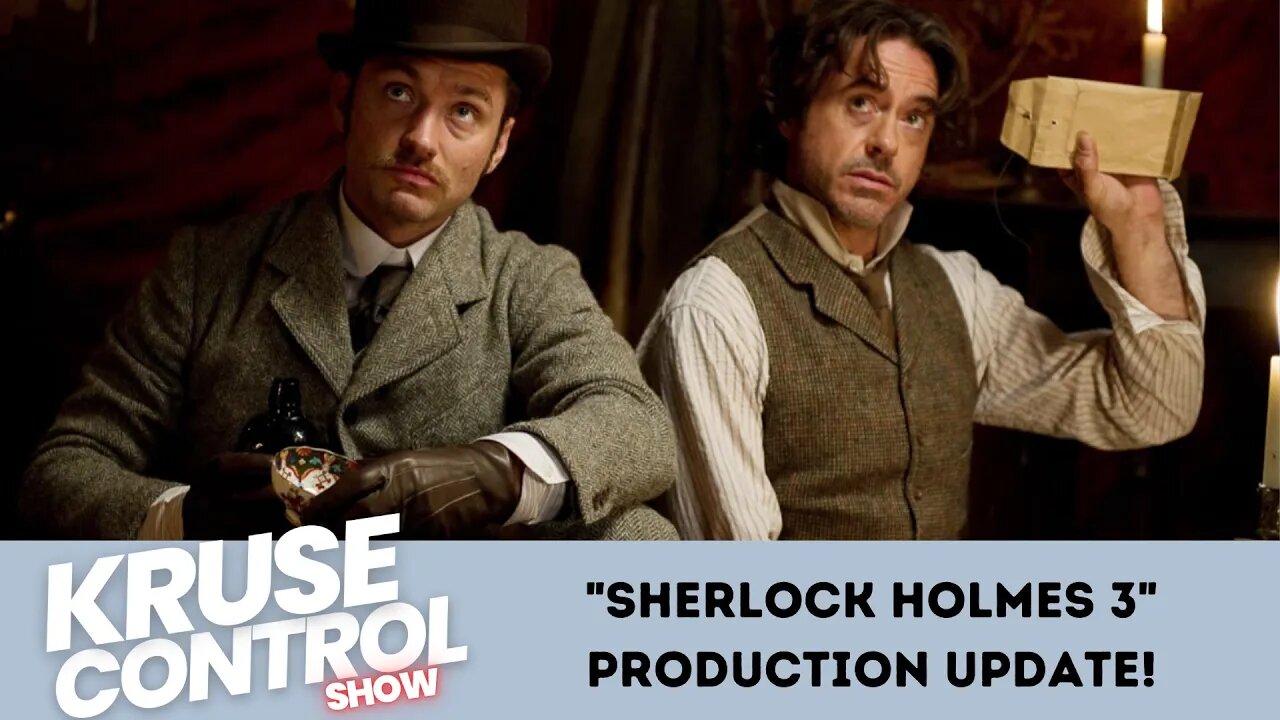 Sherlock Holmes 3 Happening??