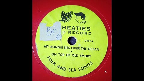 Wheaties Red Record - Folk and Sea Songs GM 8